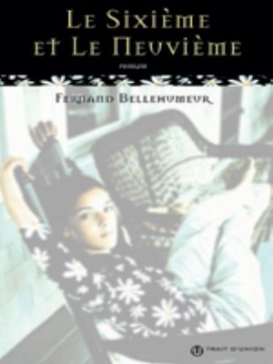 cover image of Le sixième et le neuvième